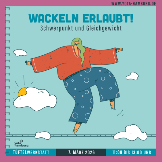 T&uuml;ftelwerkstatt: Wackeln erlaubt! | 07.03.2026 | 11:00&ndash;13:00 Uhr