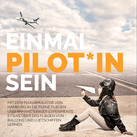 Workshop: Einmal Pilot*in sein? | 24. Juni 2022